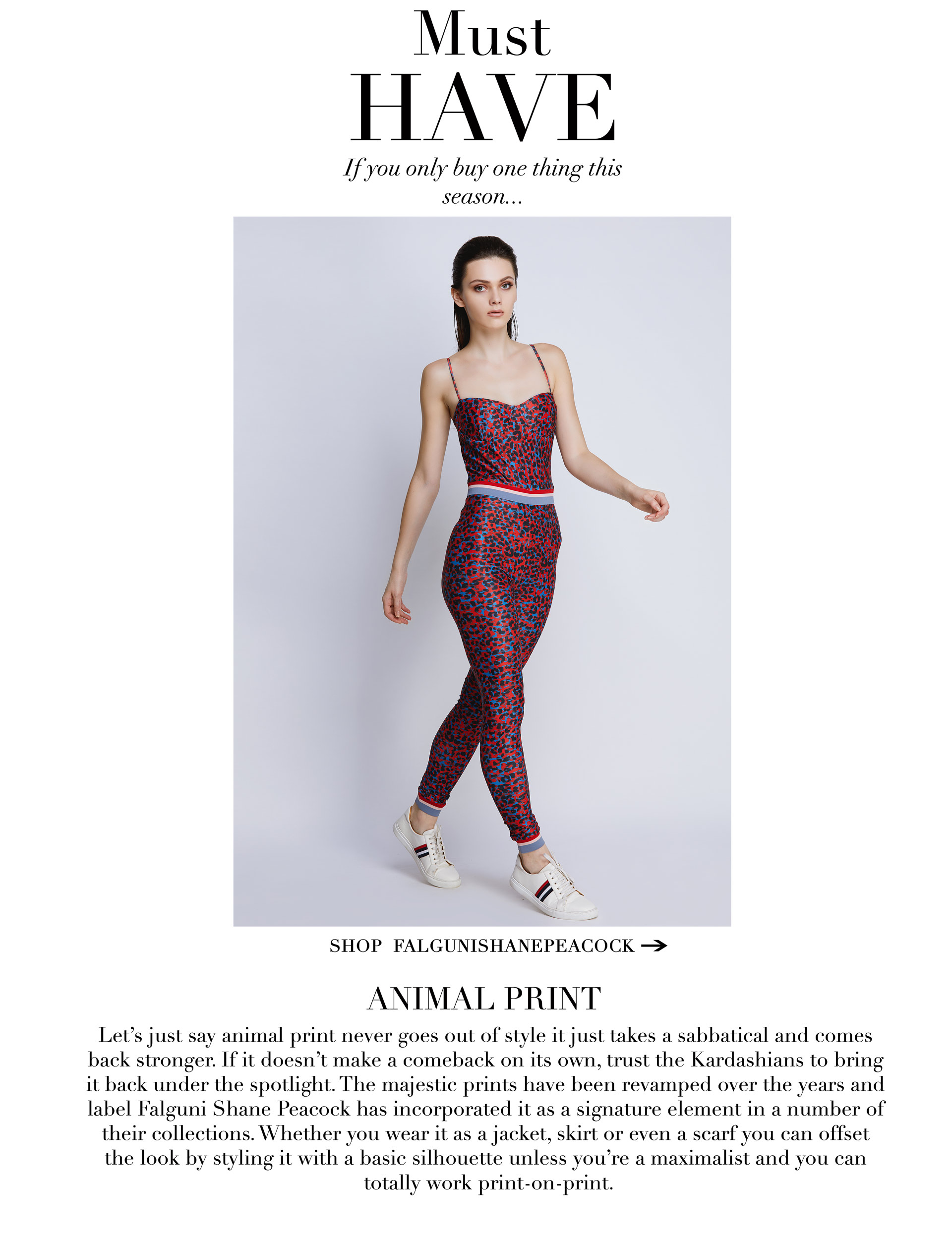 MUST HAVE - ANIMAL PRINT