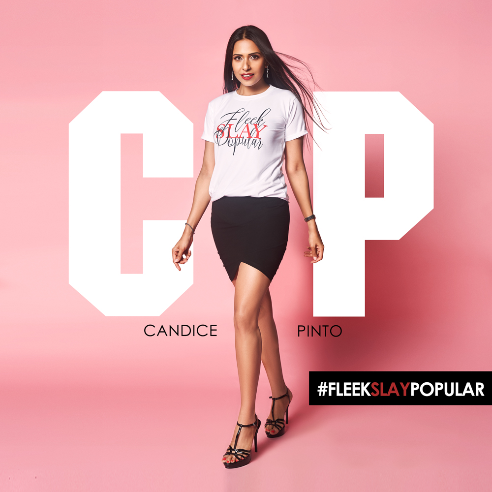 #FLEEKSLAYPOPULAR - CANDICE PINTO