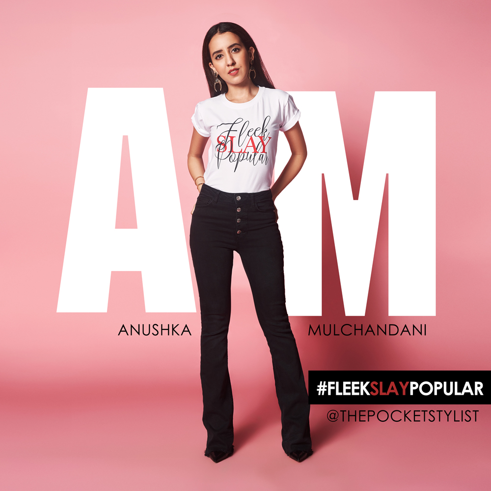 THE POCKET STYLIST - ANUSHKA MULCHANDANI