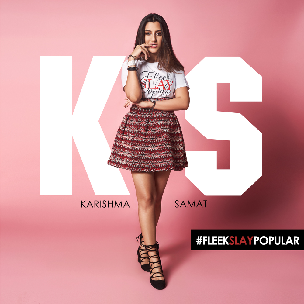 #FLEEKSLAYPOPULAR - KARISHMA SAMAT