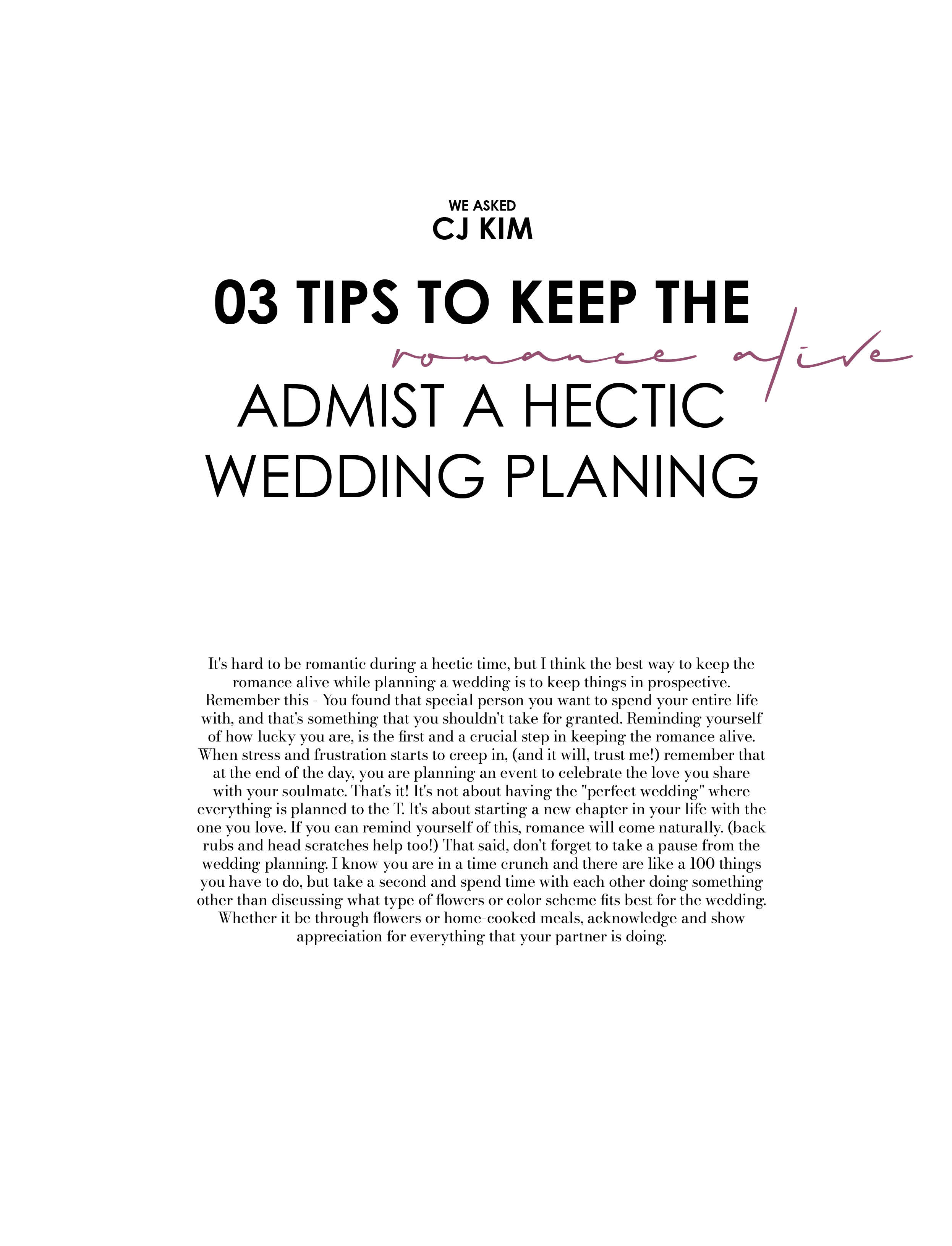 HOW TO KEEP THE ROMANCE ALIVE ADMIST A HECTIC WEDDING - CJ KIM